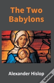 Capa do artigo The Two Babylons