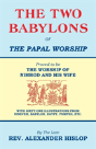 The Two Babylons, Or The Papal Worship - Preview