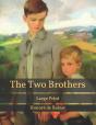 The Two Brothers - Preview