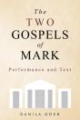 The Two Gospels Of Mark - Preview