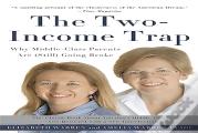 The Two-Income Trap (Revised And Updated Edition)