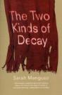 The Two Kinds Of Decay - Preview