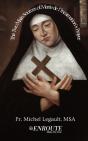 The Two Main Sources Of Marie De L'Incar - Preview