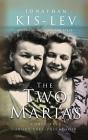 The Two Marias - Preview