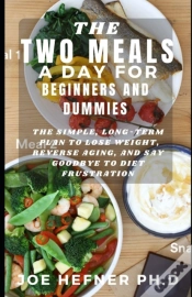 Capa do artigo The Two Meals  A Day For Beginners And Dummies