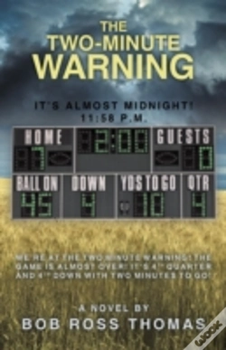 Capa do artigo The Two-Minute Warning: It'S Almost Midnight! 11:58 P.M.
