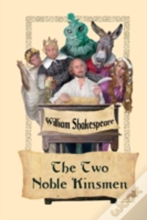 The Two Noble Kinsmen