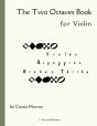 The Two Octaves Book For Violin - Preview