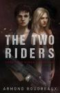 The Two Riders - Preview