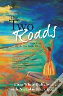 The Two Roads