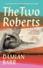 The Two Roberts - Preview