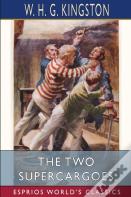 The Two Supercargoes (Esprios Classics)