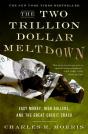 The Two Trillion Dollar Meltdown - Preview