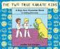 The Two True Karate Kids: A Dojo Kun Cha - Preview