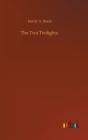 The Two Twilights - Preview