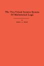 The Two-Valued Iterative Systems Of Mathematical Logic - Preview