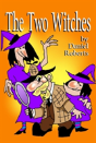 The Two Witches - Preview