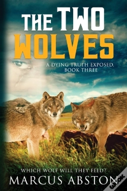 Capa do artigo The Two Wolves (A Dying Truth Exposed, Book Three)