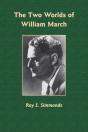 The Two Worlds Of William March - Preview
