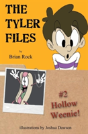 The Tyler Files #2: Hollow Weenie - Preview