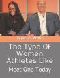 The Type Of Women Athletes Like - Preview