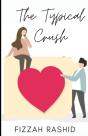 The Typical Crush - Preview