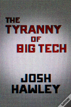 Capa do artigo The Tyranny Of Big Tech