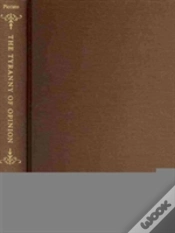 Capa do artigo The Tyranny Of Opinion