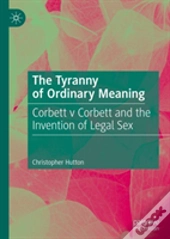 The Tyranny Of Ordinary Meaning