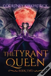 The Tyrant Queen
