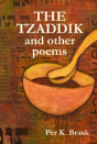 The Tzaddik And Other Poems - Preview