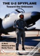The U-2 Spyplane: Toward The Unknown
