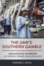 The Uaw'S Southern Gamble - Preview