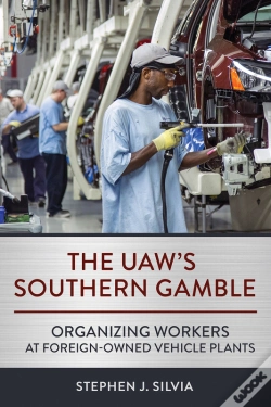 Capa do artigo The Uaw'S Southern Gamble