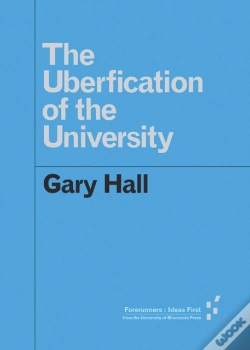 Capa do artigo The Uberfication Of The University