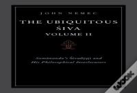 The Ubiquitous Siva Volume Ii
