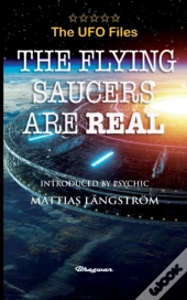 The Ufo Files - The Flying Saucers Are R