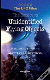 Capa do artigo The Ufo Files - The Report On Unidentifi