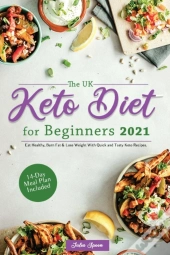 The Uk Keto Diet For Beginners 2021