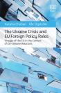 The Ukraine Crisis And Eu Foreign Policy Roles - Preview