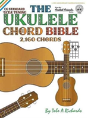 The Ukulele Chord Bible: Gcea Standard C6 Tuning 2,160 Chords - Preview