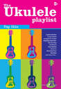 The Ukulele Playlist: Pop Hits - Preview