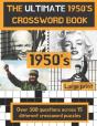 The Ultimate 1950'S Crossword Book - Preview