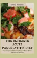 The Ultimate Acute Pancreatitis Diet