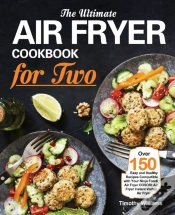 Capa do artigo The Ultimate Air Fryer Cookbook For Two