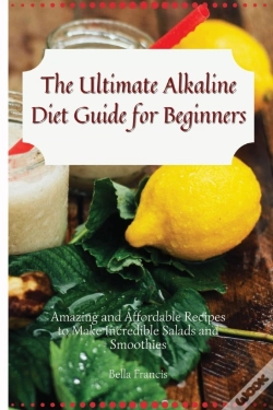 Capa do artigo The Ultimate Alkaline Diet Guide For Beginners