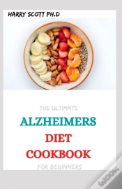 Capa do artigo The Ultimate Alzheimers Diet Cookbook For Beginners
