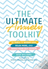 The Ultimate Anxiety Toolkit