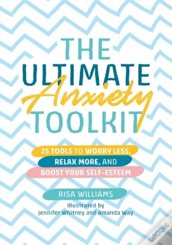 Capa do artigo The Ultimate Anxiety Toolkit