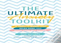 The Ultimate Anxiety Toolkit